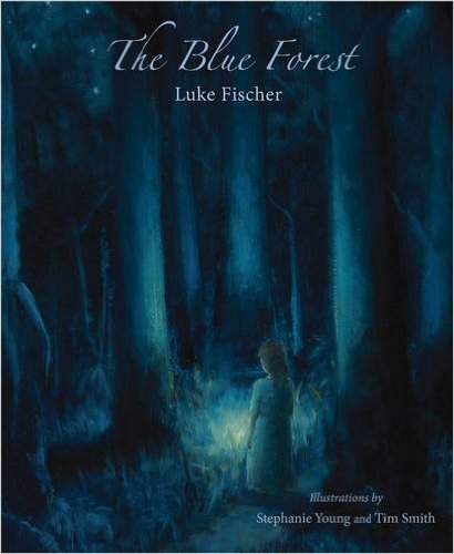 Image for <B>Blue Forest, The </B><I> </I>