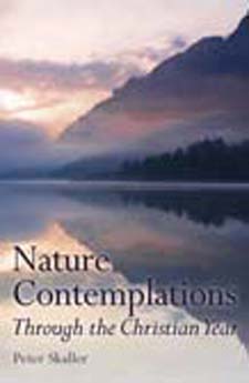 Image for <B>Nature Contemplations Through the Christian Year </B><I> </I>
