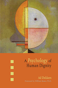 Image for <B>Psychology of Human Dignity, A </B><I> </I>