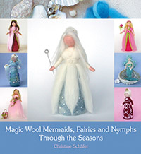 Image for <B>Magic Wool Mermaids, Fairies and Nymphs through the Seasons </B><I> </I>