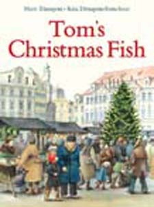 Image for <B>Tom's Christmas Fish </B><I> </I>