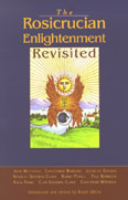Image for <B>Rosicrucian Enlightenment Revisited </B><I> </I>
