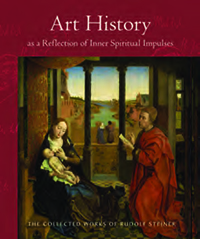 Image for <B>Art History as a Reflection of Inner Spiritual Impulses </B><I> 13 slide presentations, Dornach, Oct. 8, 1916 - Oct. 29, 1917 (CW 292)</I>