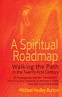 Image for <B>A Spiritual Roadmap </B><I> Walking the Path in the Twenty-first Century</I>