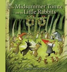 Image for <B>Midsummer Tomte and the Little Rabbits </B><I> </I>