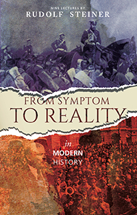 Image for <B>From Symptom to Reality in Modern History </B><I> </I>
