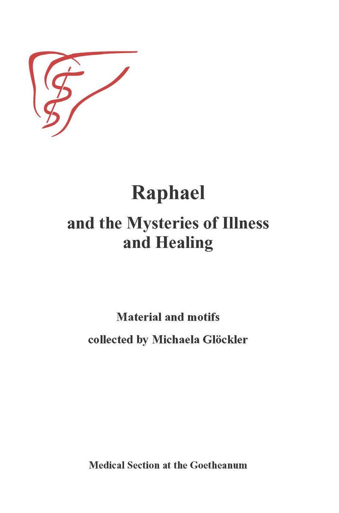 Image for <B>Raphael and the Mysteries of Illness and Healing </B><I> Material and motifs</I>