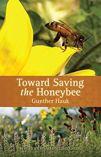 Image for <B>Toward Saving the Honeybee </B><I> Revised and Expanded 2nd Edition</I>