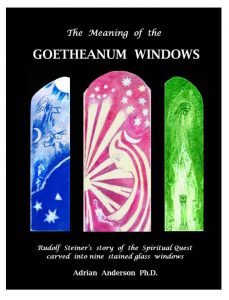 Image for <B>Meaning of the Goetheanum Windows (HB) </B><I> Rudolf Steiner’s story of the Spiritual Quest carved into the nine stained glass windows</I>