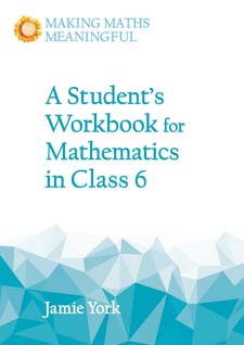Image for <B>Student’s Workbook for Mathematics in Class 6 </B><I> Making Math Meaningful</I>