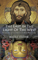 Image for <B>East in the Light of the West </B><I> The Children of Lucifer and the Brothers of Christ</I>