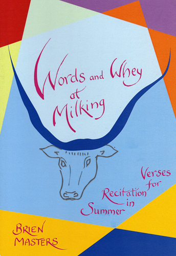 Image for <B>Words and Whey at Milking </B><I> Verses for Recitation in Summer</I>