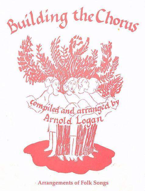 Image for <B>Building the Chorus </B><I> Folksong Arrangements</I>