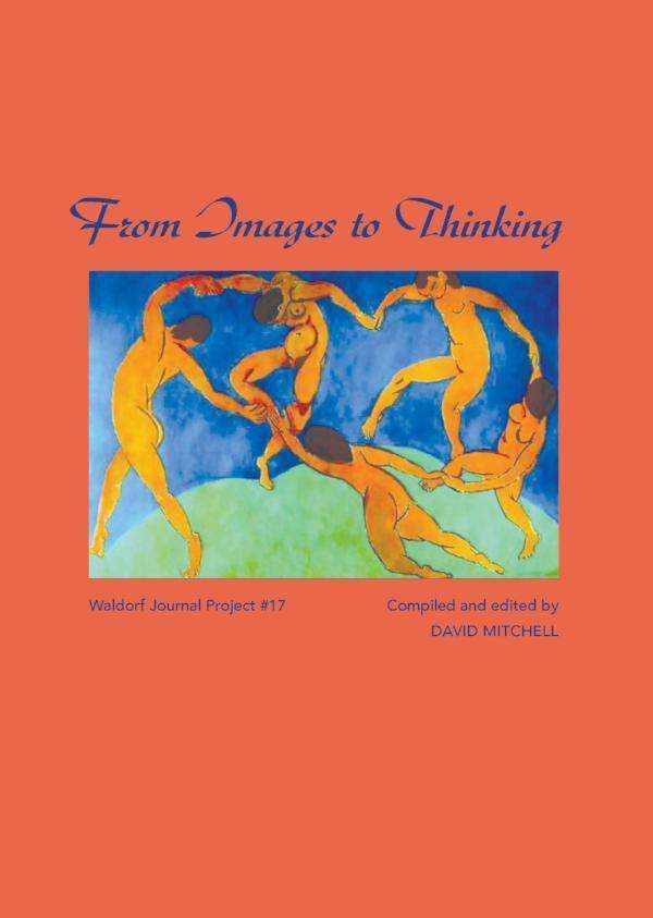 Image for <B>From Images to Thinking </B><I> Waldorf Journal Project 17</I>