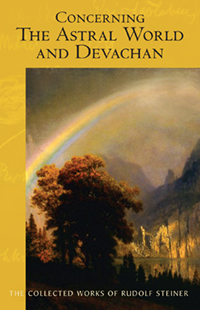 Image for <B>Concerning the Astral World and Devachan </B><I> CW88</I>