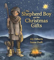 Image for <B>Shepherd Boy and the Christmas Gifts, The </B><I> </I>