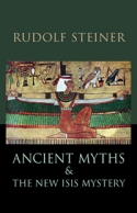 Four Mystery Dramas: The Portal of Initiation - The Soul’s Probation - The Guardian of the Threshold/STEINER BOOKS/Rudolf Steiner