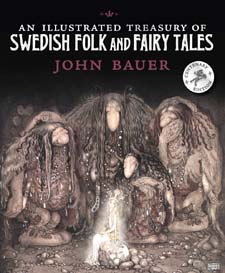 Image for <B>An Illustrated Treasury of Swedish Folk and Fairy Tales </B><I> </I>
