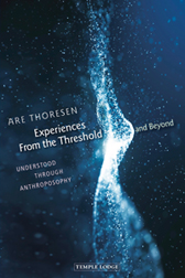 Image for <B>Experiences from the Threshold and Beyond </B><I> Understood Through Anthroposophy</I>