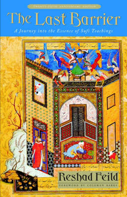 Image for <B>Last Barrier </B><I> A Journey into the Essence of Sufi Teachings.</I>