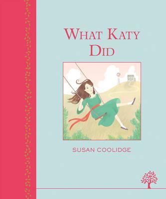 Image for <B>What Katy Did </B><I> </I>