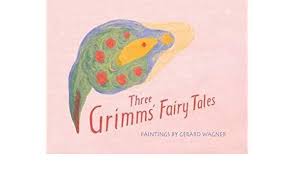 Image for <B>Three Grimms' Fairy Tales </B><I> </I>