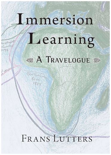 Image for <B>Immersion Learning </B><I> A travelogue</I>