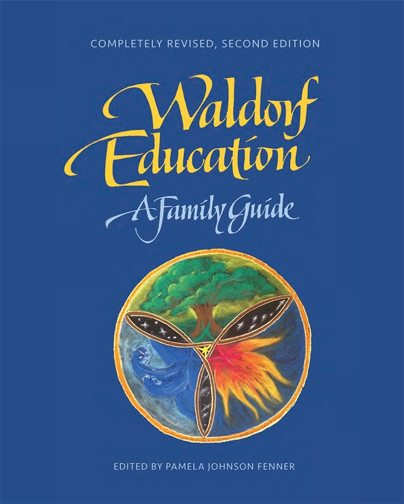 Image for <B>Waldorf Education, a Family Guide </B><I> </I>