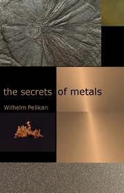 Image for <B>Secrets of Metals </B><I> </I>