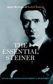 <B>Essential Steiner, The </B><I> Basic Writings of Rudolf Steiner. Basic Writings of Rudolf Steiner</I> Image for <B>Essential Steiner, The </B><I> Basic Writings of Rudolf Steiner. Basic Writings of Rudolf Steiner</I>