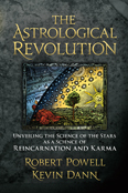 Image for <B>Astrological Revolution: Unveiling the Science of the Stars as a Science of Reincarnation and Karma </B><I> </I>