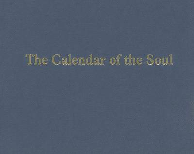 <B>Calendar of the Soul </B><I> </I> Image for <B>Calendar of the Soul </B><I> </I>