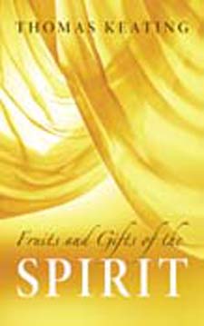 Image for <B>Fruits and Gifts of the Spirit </B><I> </I>