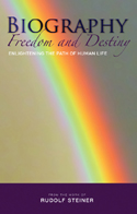 Image for <B>Biography: Freedom and Destiny </B><I> Enlightening the Path of Human Life</I>
