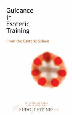 Image for <B>Guidance in Esoteric Training </B><I> From the Esoteric School</I>