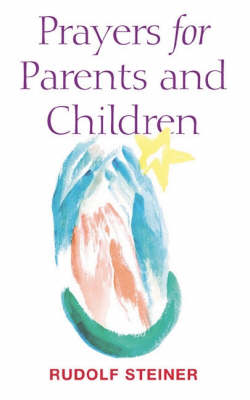 Image for <B>Prayers for Parents and Children </B><I> </I>