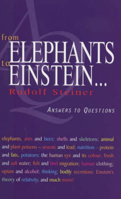 <B>From Elephants to Einstein </B><I> Answers to Questions</I> Image for <B>From Elephants to Einstein </B><I> Answers to Questions</I>