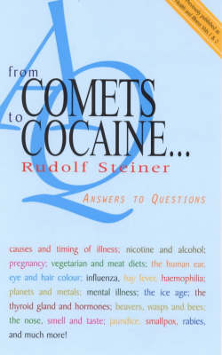 Image for <B>From Comets to Cocaine... </B><I> Answers to Questions</I>