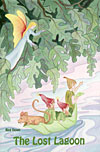 Image for <B>Lost Lagoon, The </B><I> In which is found The Adam Tales</I>