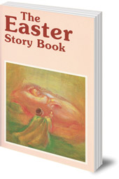 Image for <B>Easter Story Book </B><I> </I>