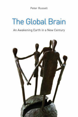 Image for <B>Global Brain </B><I> The Awakening Earth in a New Century</I>
