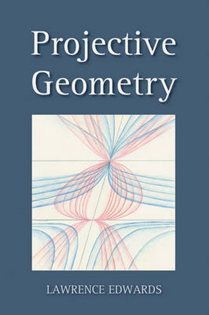 Image for <B>Projective Geometry </B><I> </I>