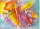 Image for <B>Eurythmy </B><I> An Art of Movement for Our Time</I>