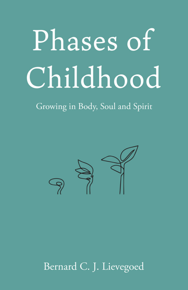Image for <B>Phases of Childhood </B><I> Growing in Body, Soul and Spirit</I>