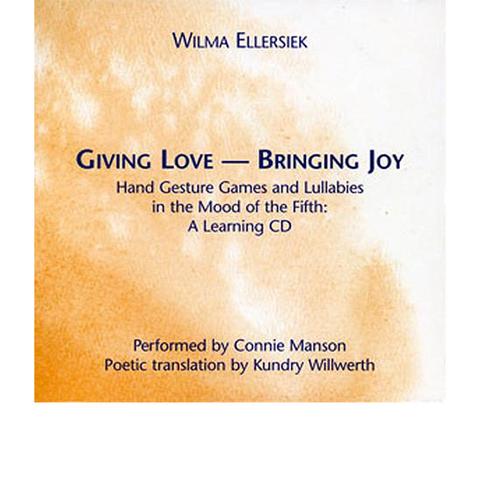 Image for <B>Giving Love, Bringing Joy CD </B><I> Companion to the book</I>