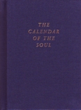 <B>Calendar of the Soul </B><I> </I> Image for <B>Calendar of the Soul </B><I> </I>