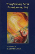 Image for <B>Transforming Earth: Transforming Self </B><I> </I>