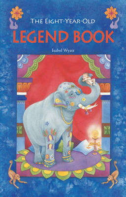 <B>Eight-year-old Legend Book </B><I> </I> Image for <B>Eight-year-old Legend Book </B><I> </I>
